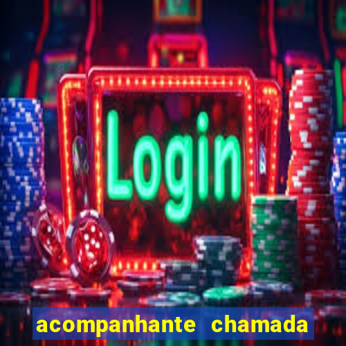 acompanhante chamada de video